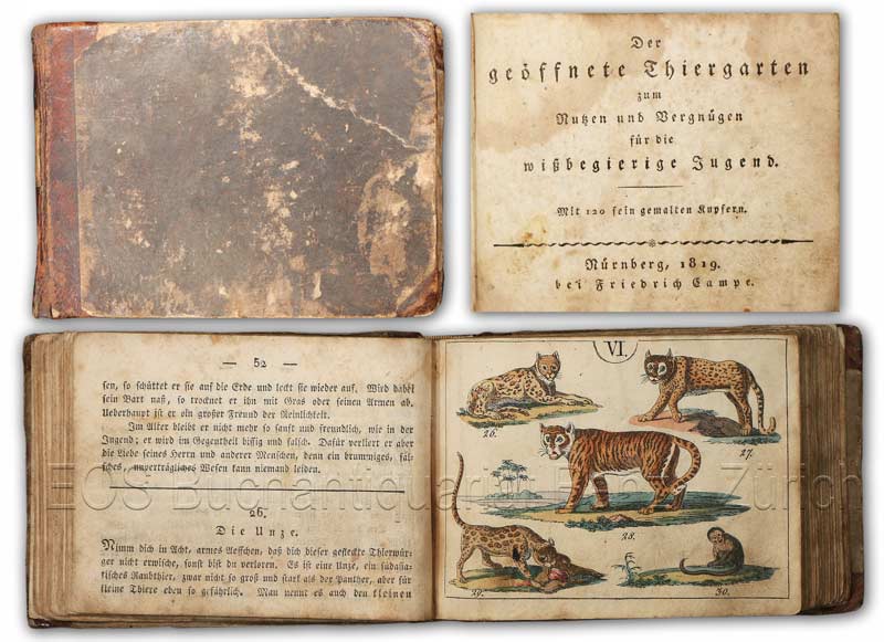 Thiergarten, Der geöffnete, zum Nutzen und Vergnügen für die wissbegierige Jugend. - EOS BUCHANTIQUARIAT BENZ -Thiergarten, Der geöffnete, zum Nutzen und Vergnügen für die wissbegierige Jugend.