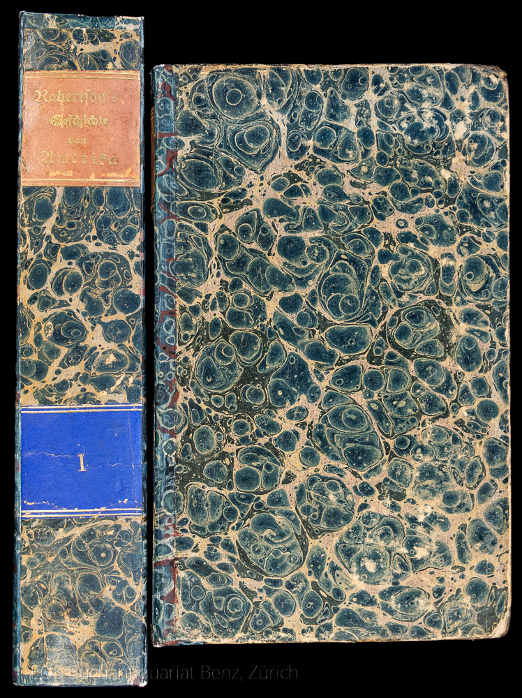 Geschichte von Amerika. - EOS BUCHANTIQUARIAT BENZ Robertson, Wilhelm: -Geschichte von Amerika.