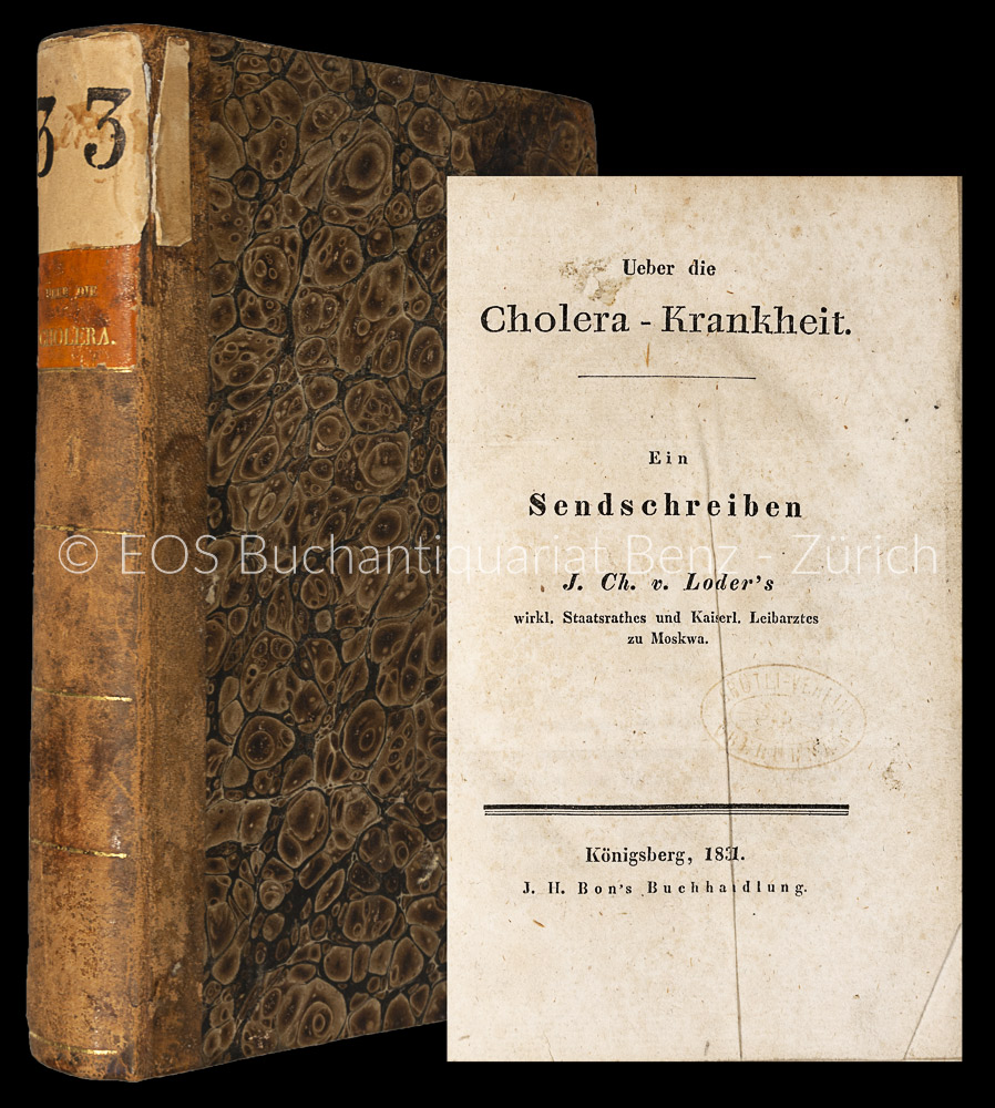 Ueber die Cholera-Krankheit. - EOS BUCHANTIQUARIAT BENZ Loder, J. Ch. von: -Ueber die Cholera-Krankheit.