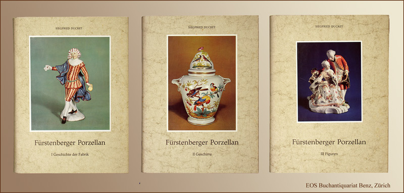 Fürstenberger Porzellan. - EOS BUCHANTIQUARIAT BENZ Ducret, Siegfried: -Fürstenberger Porzellan.