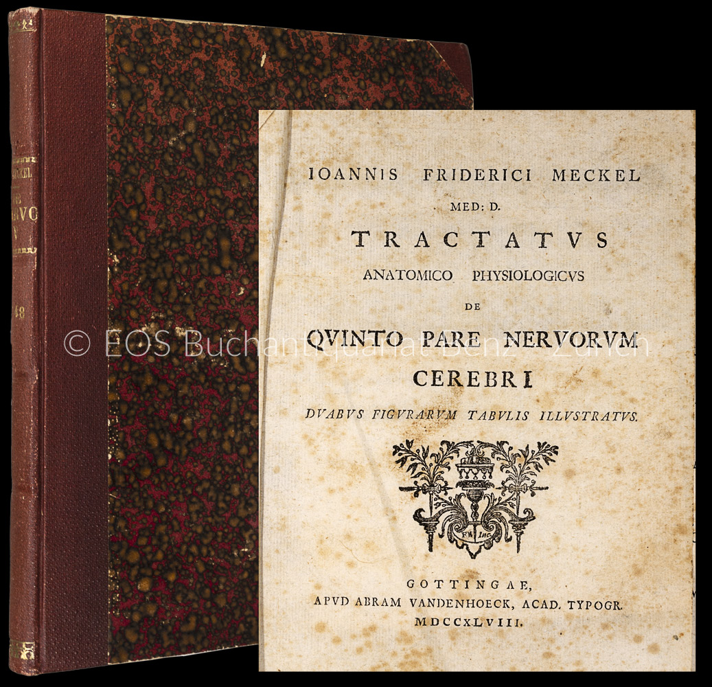 Tractatus anatomico physiologicus de uqinto pare nervorum cerebri. - EOS BUCHANTIQUARIAT BENZ Meckel, Johann Friedrich (d. Ä): -Tractatus anatomico physiologicus de uqinto pare nervorum cerebri.