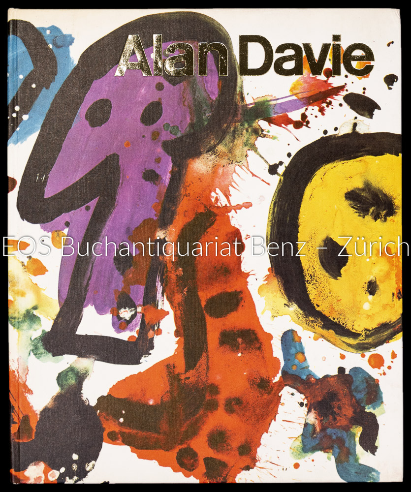 Alan Davie. - EOS BUCHANTIQUARIAT BENZ Bowness, Alan; -Alan Davie.