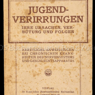 Dr. Ernst; -Jugend-Verirrungen.