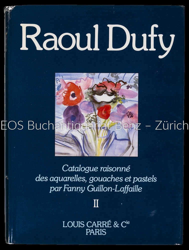 Taoul Dufy. - EOS BUCHANTIQUARIAT BENZ Guillon-Laffaille, Fanny: -Taoul Dufy.