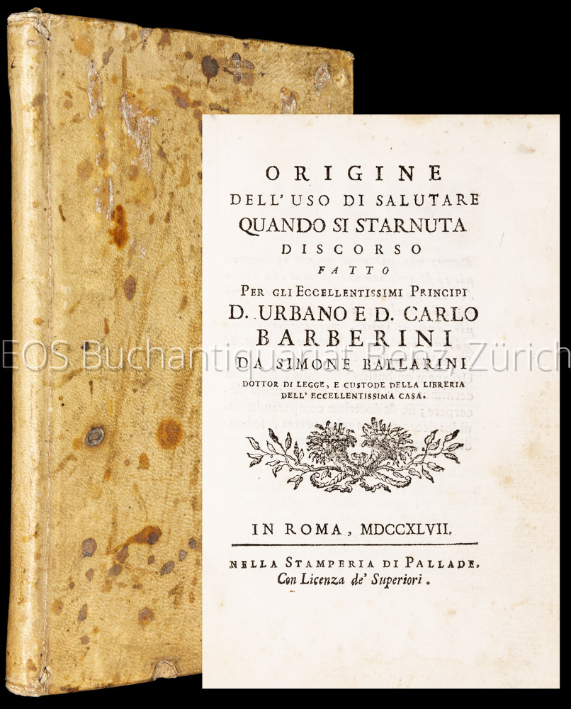 Origine dell-uso di salutare quando si starnuta discorso. - EOS BUCHANTIQUARIAT BENZ Ballarini, Simone: -Origine dell-uso di salutare quando si starnuta discorso.