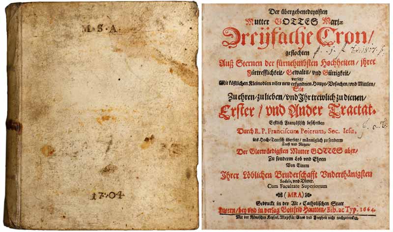 Der übergebenedeytisten Mutter Gottes Mariae Dreyfache Cron - EOS BUCHANTIQUARIAT BENZ Poiré, François: -Der übergebenedeytisten Mutter Gottes Mariae Dreyfache Cron