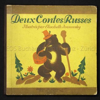 Ivanovsky, Elisabeth: -Deux Contes Russes.
