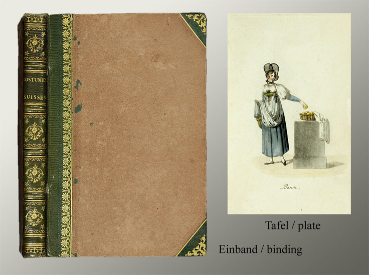 (Nouvelle collection de costumes suisses représentés en 40 planches). - EOS BUCHANTIQUARIAT BENZ König, Franz Niklaus: -(Nouvelle collection de costumes suisses représentés en 40 planches).