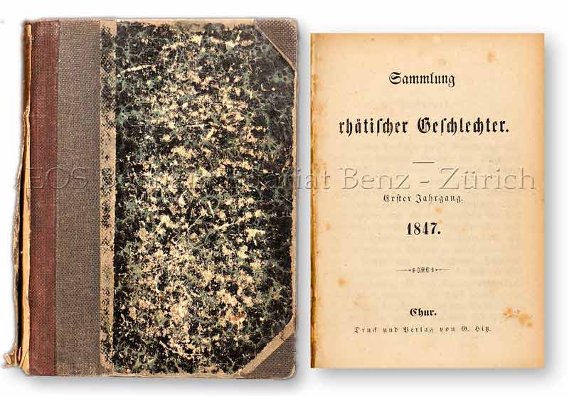 Sammlung rhätischer Geschlechter. - EOS BUCHANTIQUARIAT BENZ -Sammlung rhätischer Geschlechter.