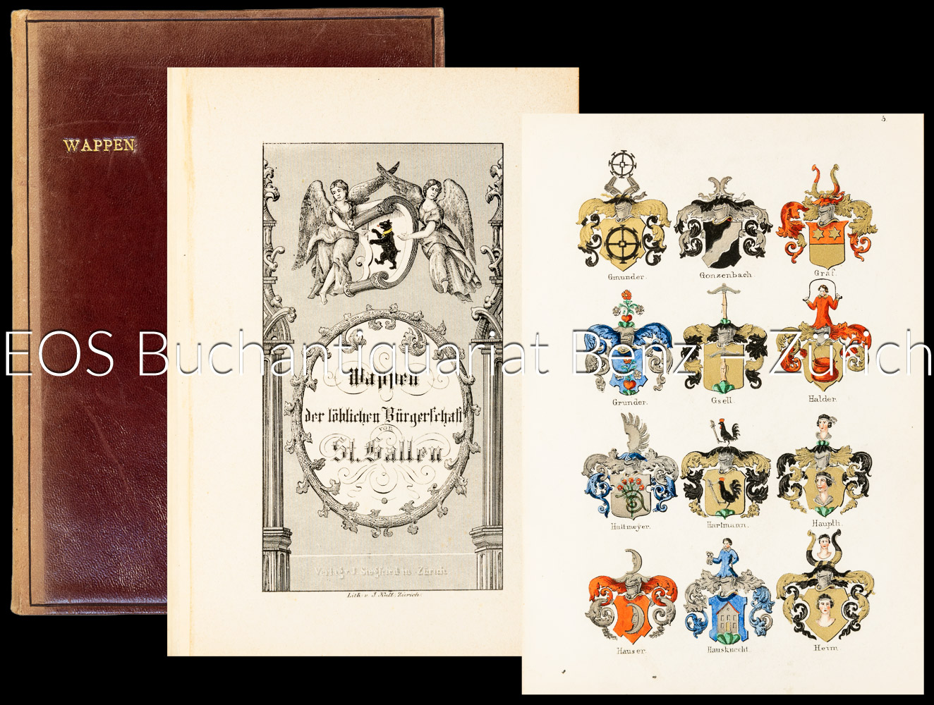 Wappen der löblichen Bürgerschaft St. Gallen. - EOS BUCHANTIQUARIAT BENZ -Wappen der löblichen Bürgerschaft St. Gallen.