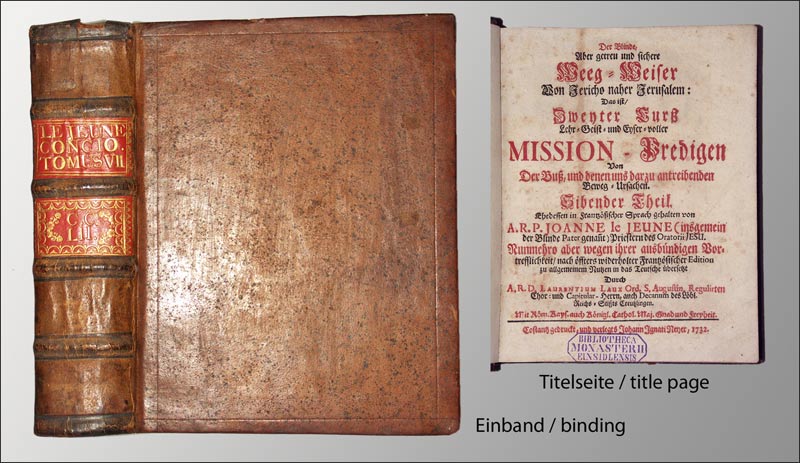 Der Blinde, aber getreu und sichere Weeg-Weiser von Jericho naher Jerusalem. - EOS BUCHANTIQUARIAT BENZ Jeune, Johannes le: -Der Blinde, aber getreu und sichere Weeg-Weiser von Jericho naher Jerusalem.