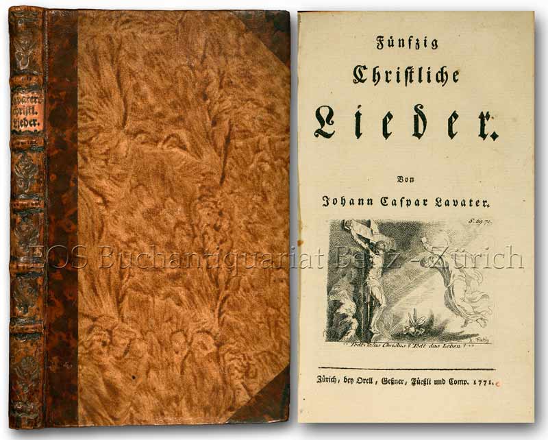 Fünfzig Christliche Lieder. - EOS BUCHANTIQUARIAT BENZ Lavater, Johann Kaspar: -Fünfzig Christliche Lieder.