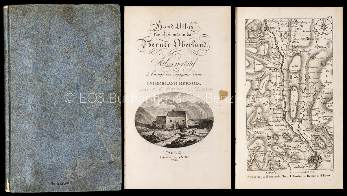 Hand-Atlas für Reisende in das Berner Oberland. – - EOS BUCHANTIQUARIAT BENZ Wyss, Johann Rudolf: -Hand-Atlas für Reisende in das Berner Oberland. –