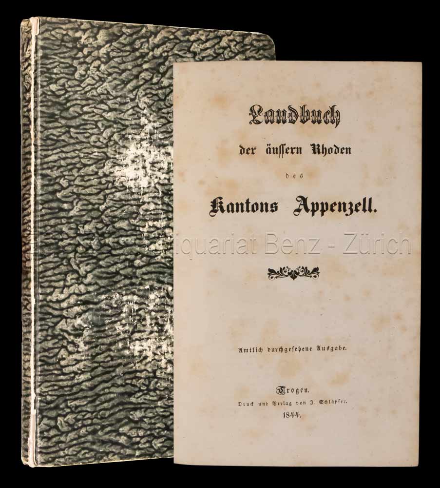 Landbuch der äussern Rhoden des Kantons Appenzell. - EOS BUCHANTIQUARIAT BENZ -Landbuch der äussern Rhoden des Kantons Appenzell.