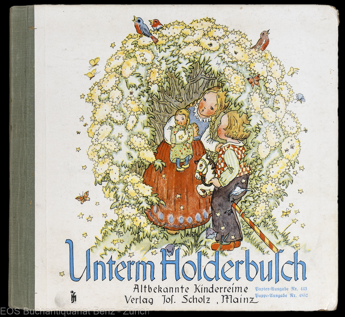 Unterm Holderbusch. - EOS BUCHANTIQUARIAT BENZ Busch-Schumann, Ruthild: -Unterm Holderbusch.