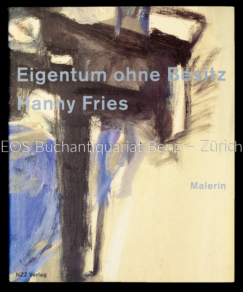 Eigentum ohne Besitz. - EOS BUCHANTIQUARIAT BENZ Vachtova, Ludmila: -Eigentum ohne Besitz.