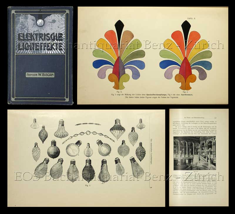 Elektrische Lichteffekte - EOS BUCHANTIQUARIAT BENZ Biscan, Wilhelm: -Elektrische Lichteffekte
