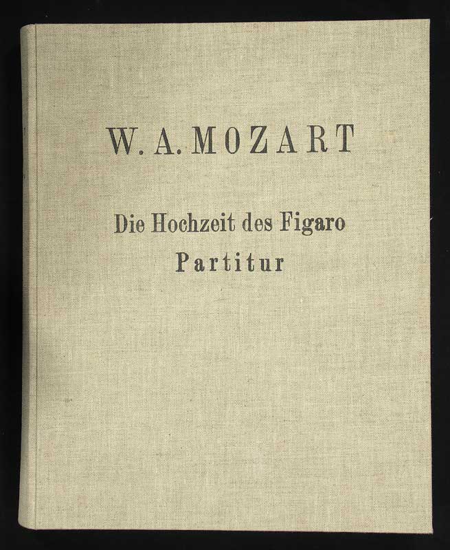 Die Hochzeit des Figaro / Le nozze di Figaro - EOS BUCHANTIQUARIAT BENZ Mozart, Wolfgang Amadeus: -Die Hochzeit des Figaro / Le nozze di Figaro