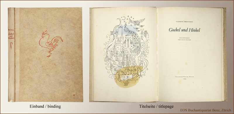 Gockel und Hinkel. - EOS BUCHANTIQUARIAT BENZ Brentano, Clemens: -Gockel und Hinkel.