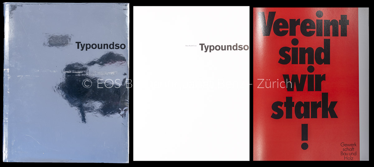 Typoundso. - EOS BUCHANTIQUARIAT BENZ Lutz, Hans-Rudolf: -Typoundso.