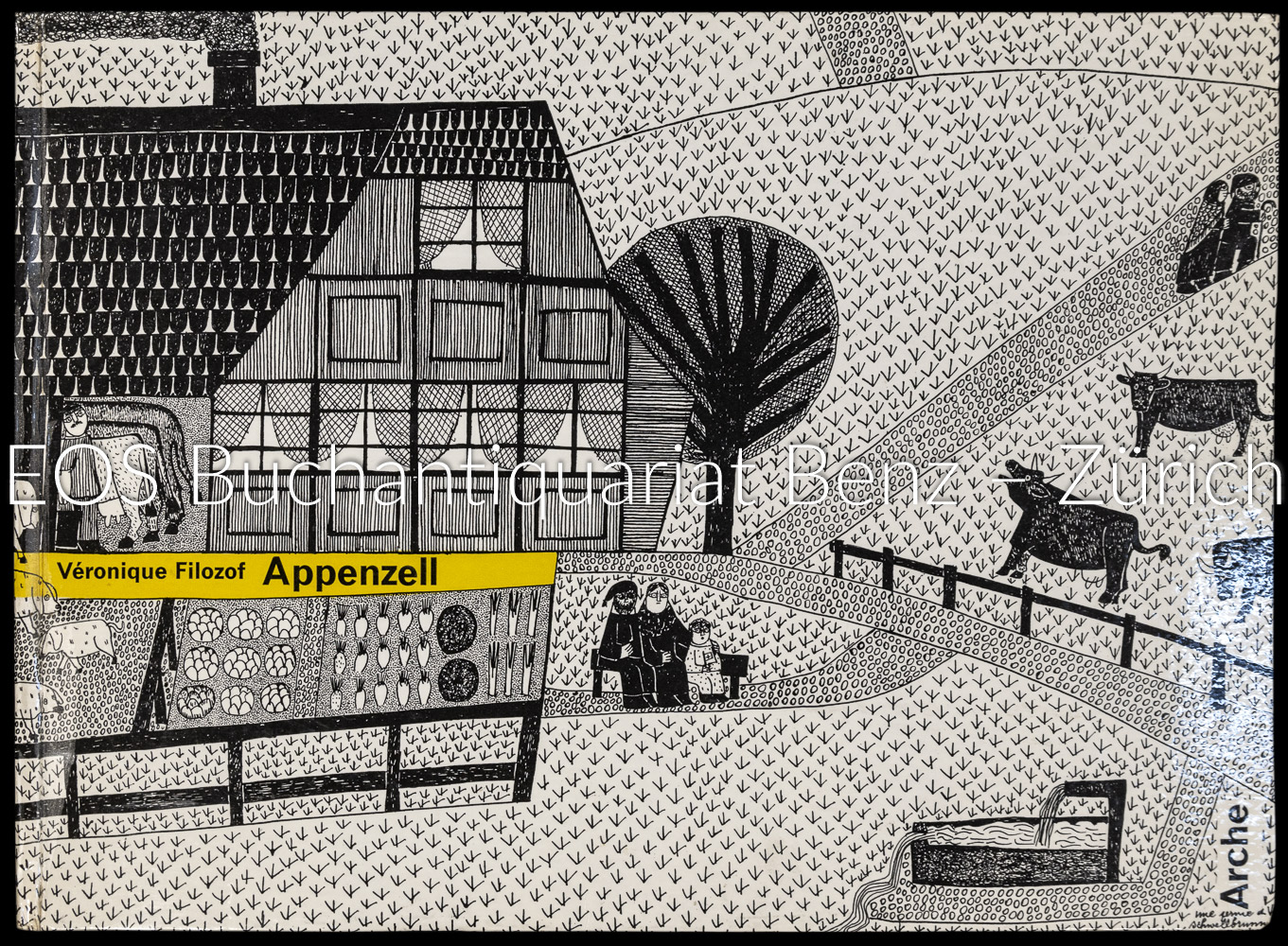 Appenzell. - EOS BUCHANTIQUARIAT BENZ Filozof, Veronique: -Appenzell.