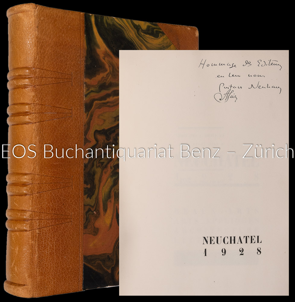 Neuchâtel, 1928. - EOS BUCHANTIQUARIAT BENZ -Neuchâtel, 1928.