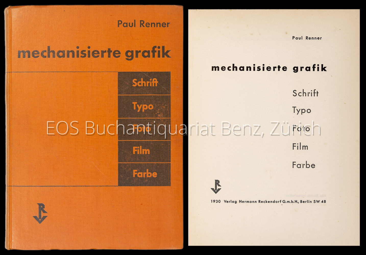 Mechanisierte Grafik. - EOS BUCHANTIQUARIAT BENZ Renner, Paul; -Mechanisierte Grafik.