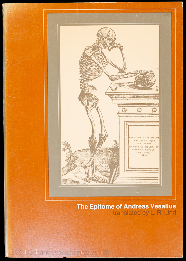 The Epitome. - EOS BUCHANTIQUARIAT BENZ Vesalius, Andreas: -The Epitome.