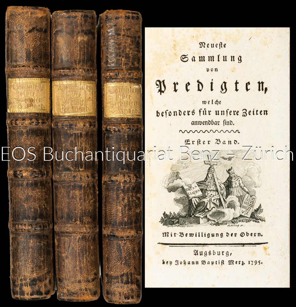 Neueste Sammlung von Predigten, welche besonders für unsere Zeiten anwendbar sind. - EOS BUCHANTIQUARIAT BENZ -Neueste Sammlung von Predigten, welche besonders für unsere Zeiten anwendbar sind.