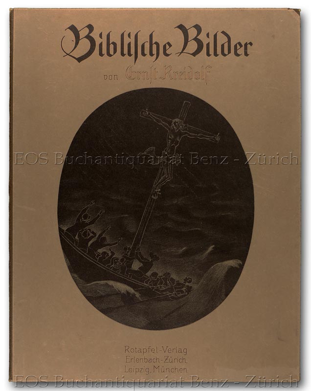 Biblische Bilder. - EOS BUCHANTIQUARIAT BENZ Kreidolf, Ernst: -Biblische Bilder.