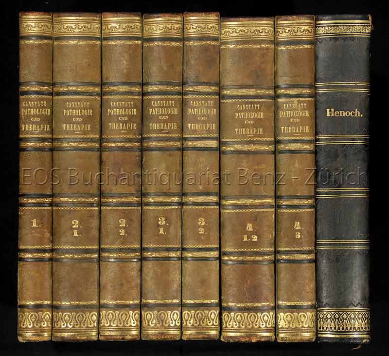 Die specielle Pathologie und Therapie - EOS BUCHANTIQUARIAT BENZ Canstatt, Carl: -Die specielle Pathologie und Therapie