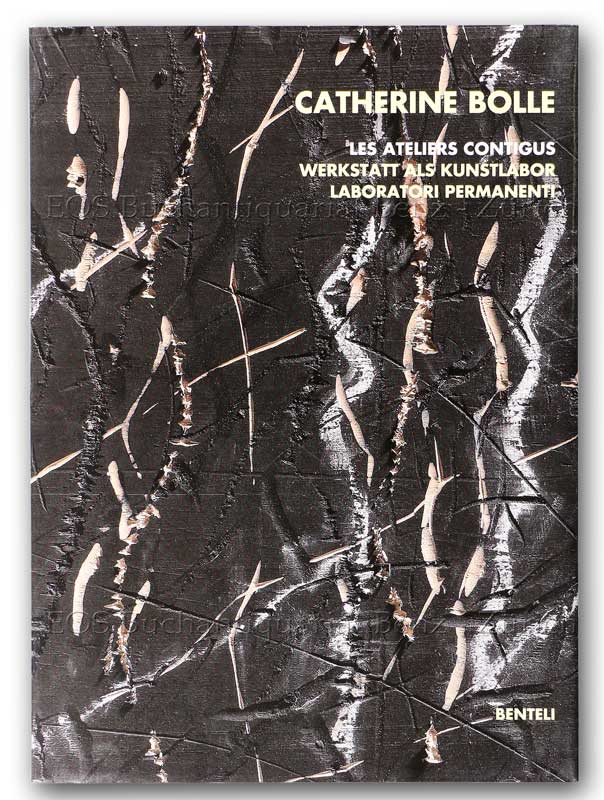 Catherine Bolle. - EOS BUCHANTIQUARIAT BENZ Bolle, Catherine: -Catherine Bolle.