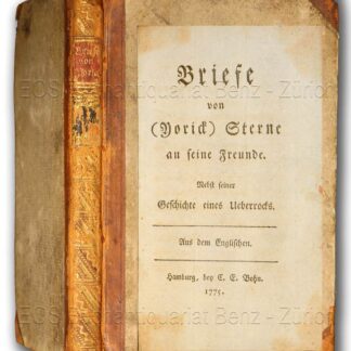Sterne, Laurence: -Briefe von (Yorick) Sterne an seine Freunde.