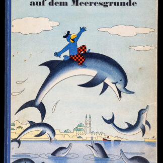 Lips, Robert: -Globis Abenteuer auf dem Meeresgrunde.