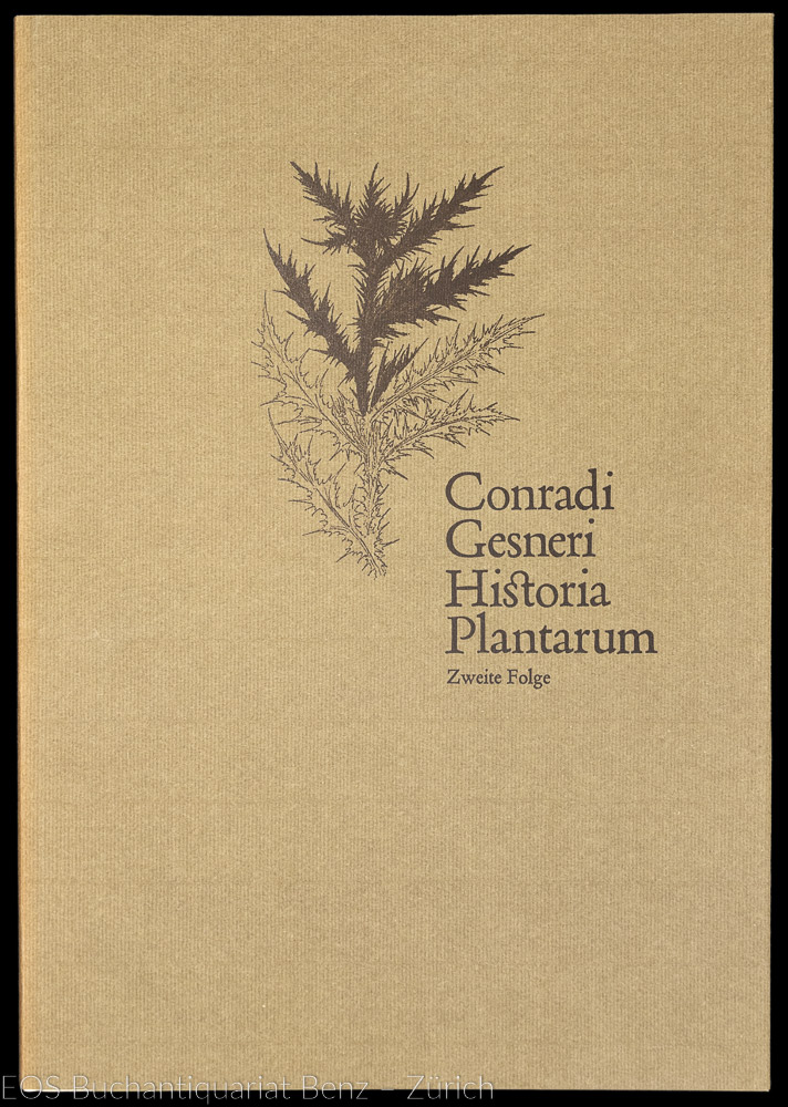 Historia Plantarum. - EOS BUCHANTIQUARIAT BENZ Gessner, Conrad: -Historia Plantarum.
