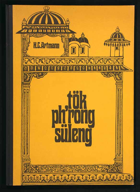 Tök ph'rong süleng. - EOS BUCHANTIQUARIAT BENZ Artmann, H(ans) C(arl): -Tök ph'rong süleng.