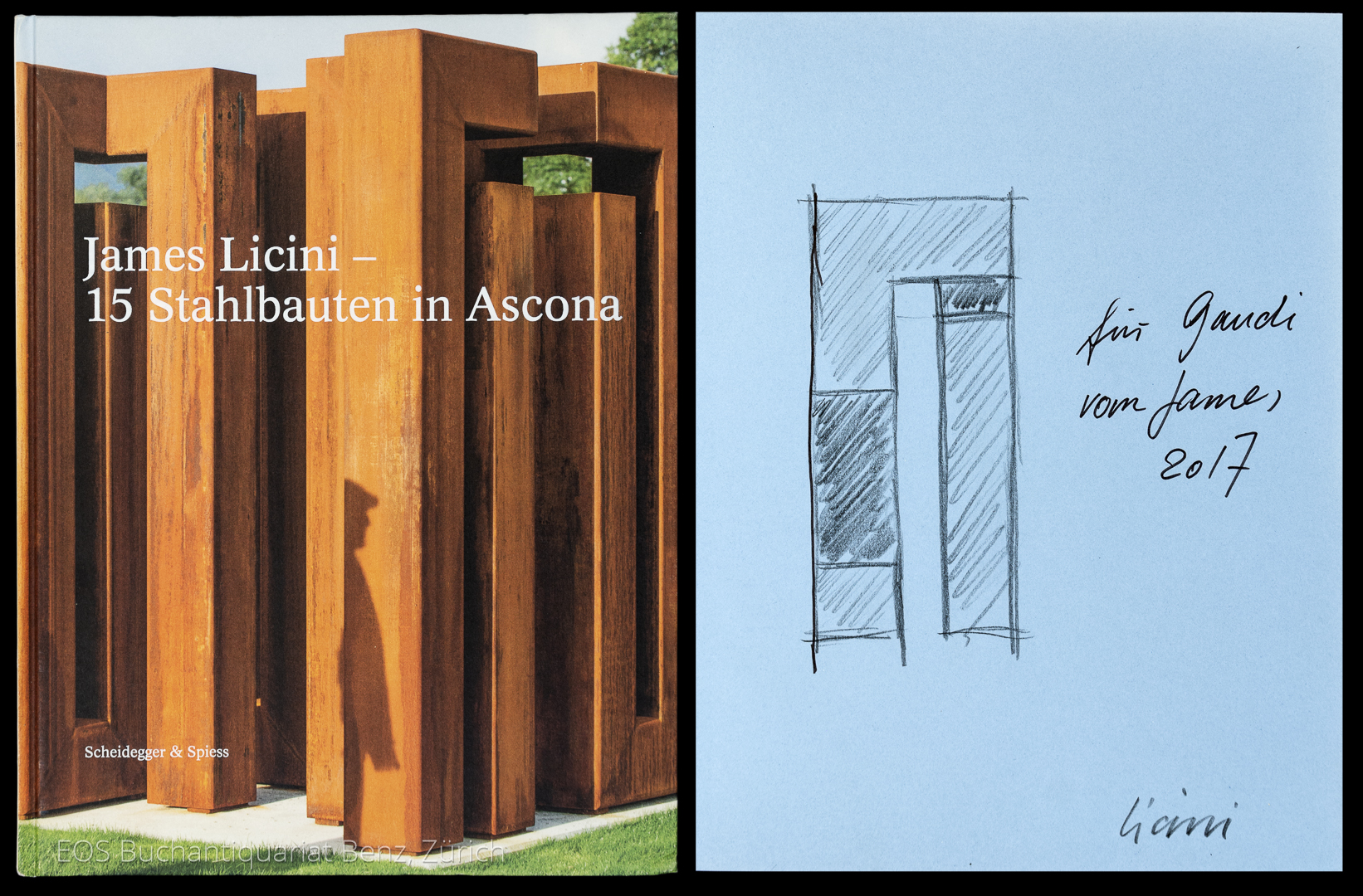 James Licini - 15 Stahlbauten in Ascona. - EOS BUCHANTIQUARIAT BENZ Licini, James: -James Licini - 15 Stahlbauten in Ascona.