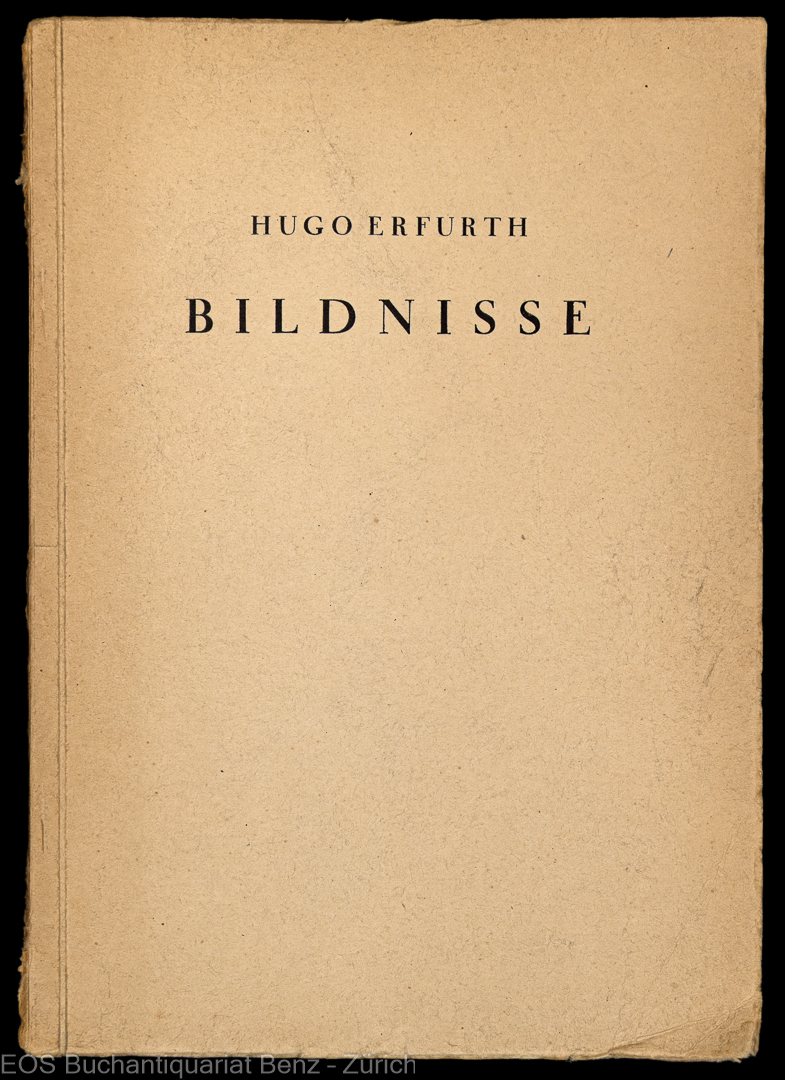 Bildnisse. - - EOS BUCHANTIQUARIAT BENZ Erfurth, Hugo: -Bildnisse. -