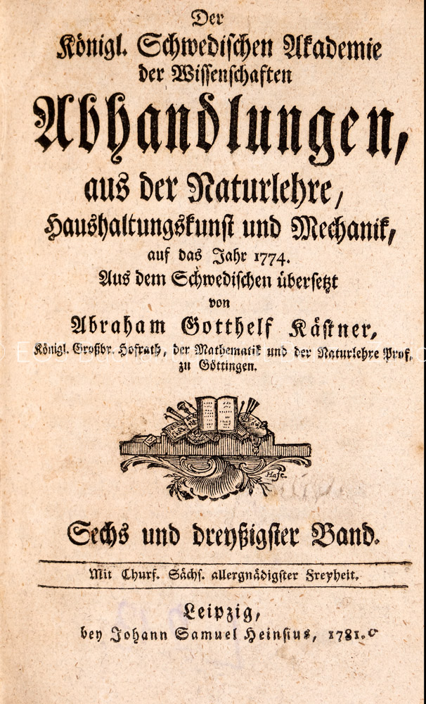 Der Königl. Schwedischen Akademie der Wissenschaften Abhandlungen aus der Naturlehre, Haushaltungskunst und Mechanik, - EOS BUCHANTIQUARIAT BENZ -Der Königl. Schwedischen Akademie der Wissenschaften Abhandlungen aus der Naturlehre, Haushaltungskunst und Mechanik,