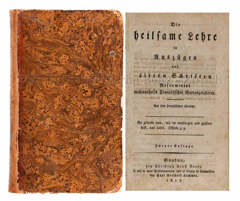 Die heilsame Lehre in Auszügen aus ältern Schriften. - EOS BUCHANTIQUARIAT BENZ -Die heilsame Lehre in Auszügen aus ältern Schriften.
