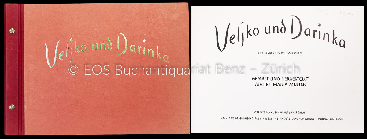Veljko und Darinka. - EOS BUCHANTIQUARIAT BENZ Müller, Maria: -Veljko und Darinka.