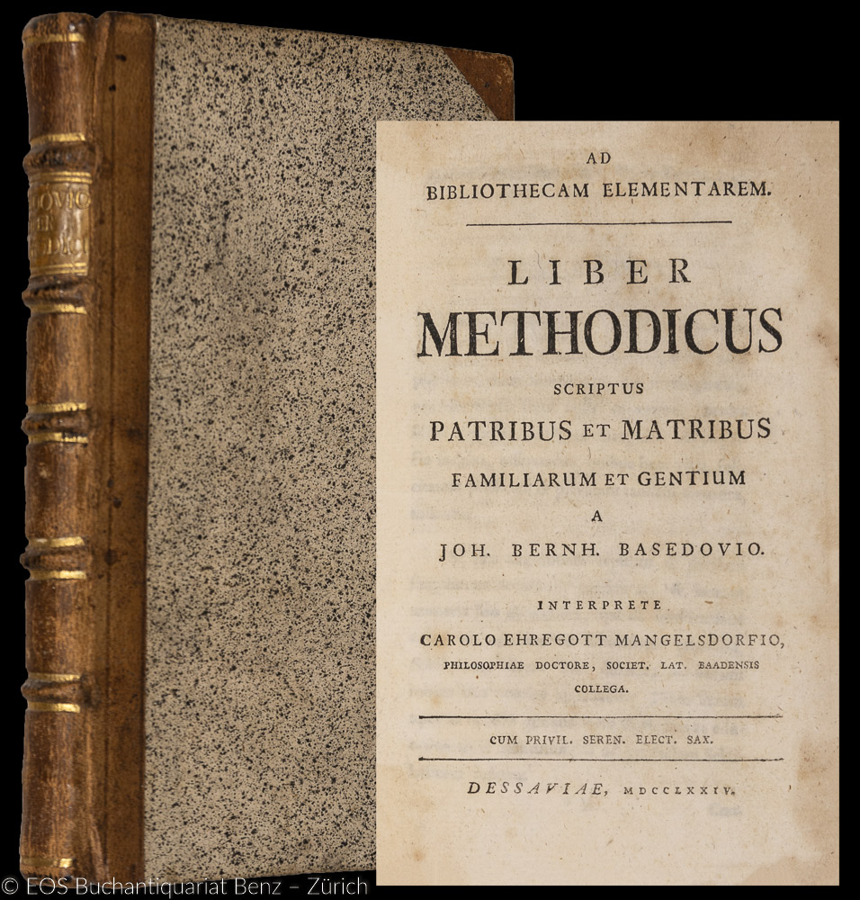 Liber methodicus - EOS BUCHANTIQUARIAT BENZ Basedow, Johann Bernhard: -Liber methodicus