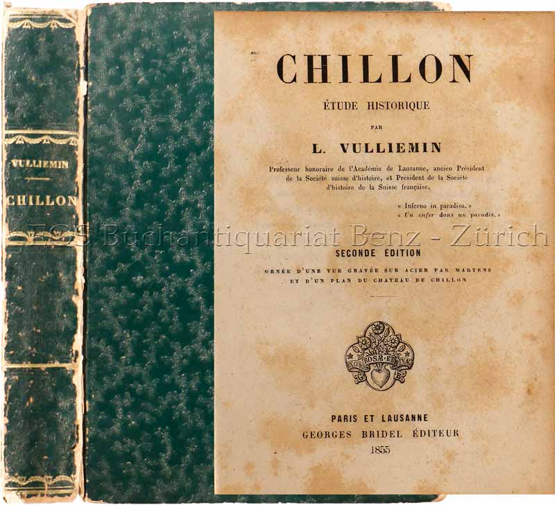 Chillon. - EOS BUCHANTIQUARIAT BENZ Vulliemin, Louis: -Chillon.