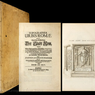 Boissard, Jean Jacques: -Topographia Urbis Romae, Das ist: Eigentliche Beschreibung Der Stadt Rom.
