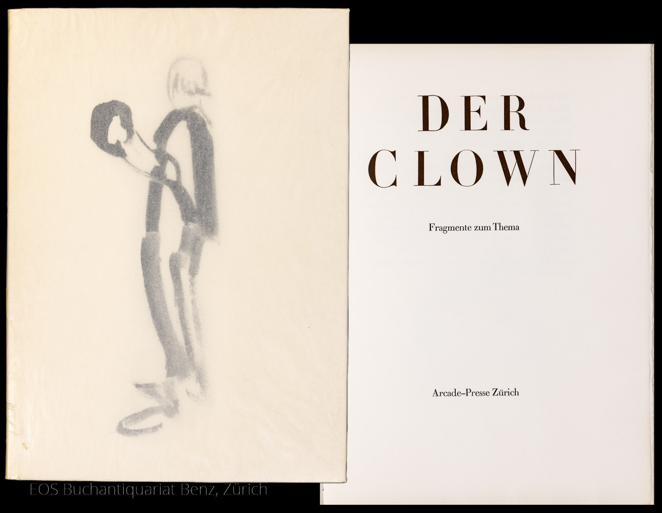Der Clown. - EOS BUCHANTIQUARIAT BENZ Bolliger, Max: -Der Clown.