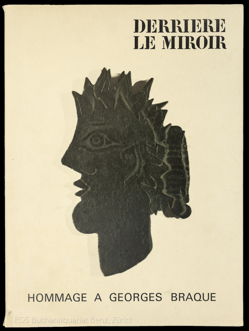 Derrière le miroir. – Braque Georges - Hommage. Nos. 144, 145, 146. - EOS BUCHANTIQUARIAT BENZ -Derrière le miroir. – Braque Georges - Hommage. Nos. 144, 145, 146.