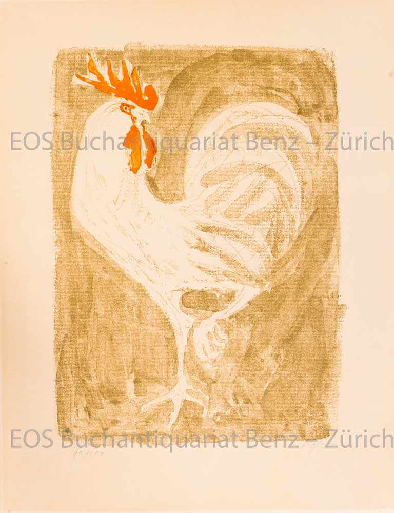 Stolzer Hahn I. - EOS BUCHANTIQUARIAT BENZ Fischer, Hans (1909–1958): -Stolzer Hahn I.