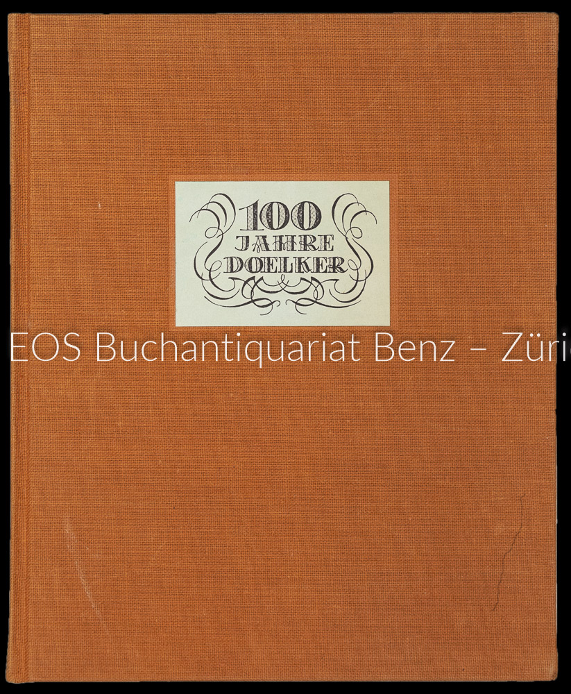 100 Jahre Doelker. - EOS BUCHANTIQUARIAT BENZ -100 Jahre Doelker.
