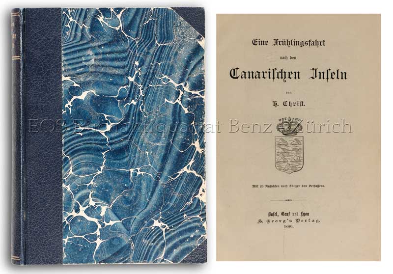 Eine Frühlingsfahrt nach den Canarischen Inseln. - EOS BUCHANTIQUARIAT BENZ Christ, H.: -Eine Frühlingsfahrt nach den Canarischen Inseln.