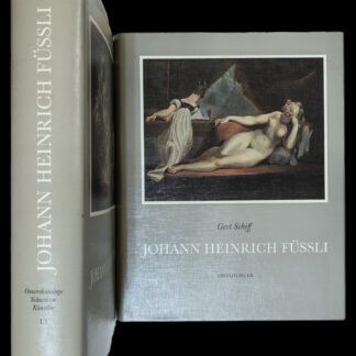 Schiff, Gert: -Johann Heinrich Füssli 1741-1825.